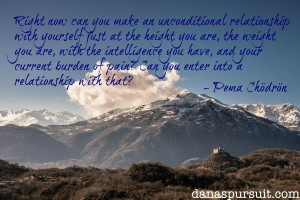 Pema Chodron Quote